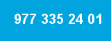 977 335 24 01